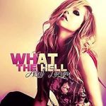 Watch Avril Lavigne: What the Hell 123movieshub