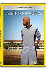 Watch National Geographic: Explorer - Albino Murders 123movieshub