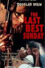 Watch The Last Best Sunday 123movieshub