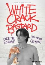 Watch White Crack Bastard 123movieshub