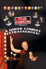 Watch Club Cumming Presents a Queer Comedy Extravaganza! (TV Special 2022) 123movieshub