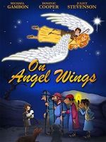 Watch On Angel Wings (TV Short 2014) 123movieshub