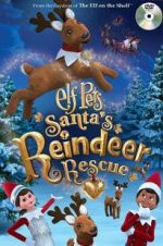 Watch Elf Pets: Santa\'s Reindeer Rescue 123movieshub