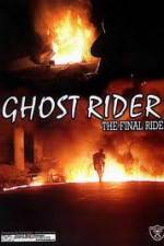 Watch Ghostrider 1: The Final Ride 123movieshub