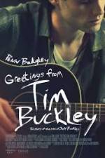 Watch Greetings from Tim Buckley 123movieshub