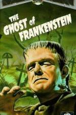 Watch The Ghost of Frankenstein 123movieshub