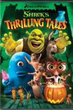Watch Shrek's Thrilling Tales 123movieshub