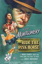 Watch Ride the Pink Horse 123movieshub