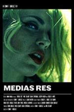 Watch Medias Res 123movieshub