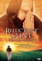 Watch Reluctant Saint: Francis of Assisi 123movieshub