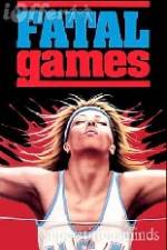 Watch Fatal Games 123movieshub