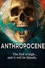 Watch Anthropocene 123movieshub
