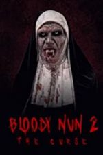 Watch Bloody Nun 2: The Curse 123movieshub
