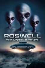 Watch Roswell: The Truth Exposed 123movieshub