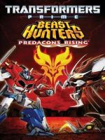 Watch Transformers Prime Beast Hunters: Predacons Rising 123movieshub
