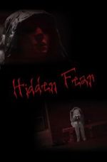 Watch Hidden Fear (Short 2016) 123movieshub
