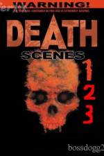 Watch Death Scenes 3 123movieshub