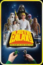Watch Plastic Galaxy: The Story of Star Wars Toys 123movieshub