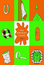 Watch The Orange Years: The Nickelodeon Story 123movieshub