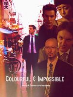 Watch Colourful & Impossible 123movieshub