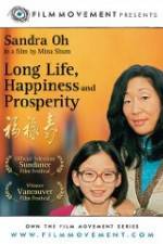Watch Long Life, Happiness & Prosperity 123movieshub