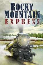 Watch Rocky Mountain Express 123movieshub