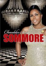 Watch Sommore: Chandelier Status 123movieshub