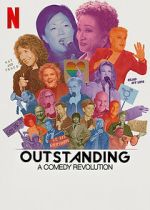 Watch Outstanding: A Comedy Revolution 123movieshub