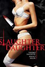 Watch Slaughter Daughter 123movieshub