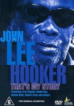Watch John Lee Hooker: That\'s My Story 123movieshub