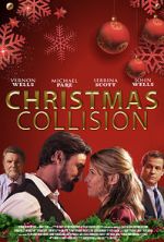 Watch Christmas Collision 123movieshub