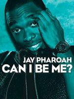Watch Jay Pharoah: Can I Be Me? (TV Special 2015) 123movieshub