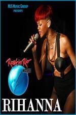 Watch Rihanna Live At Rock in Rio Madrid 123movieshub