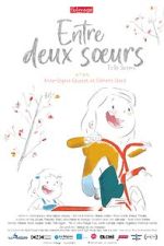 Watch Entre Deux Soeurs (Short 2023) 123movieshub