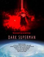 Watch Dark Superman (Short 2016) 123movieshub