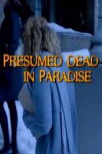 Watch Presumed Dead in Paradise 123movieshub