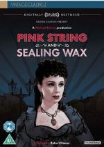 Watch Pink String and Sealing Wax 123movieshub