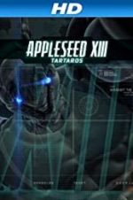 Watch Appleseed XIII: Tartaros 123movieshub