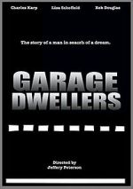 Garage Dwellers 123movieshub