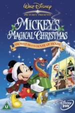 Watch Mickey's Magical Christmas Snowed in at the House of Mouse 123movieshub