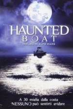 Watch Haunted Boat 123movieshub