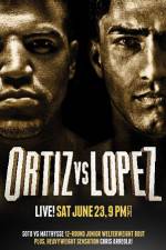 Watch Victor Ortiz vs Josesito Lopez 123movieshub