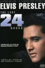 Watch Elvis The Last 24 Hours 123movieshub