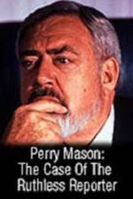 Watch Perry Mason: The Case of the Ruthless Reporter 123movieshub