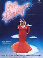 Watch Pink Flamingos 123movieshub