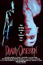 Watch Deadly Obsession 123movieshub