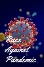 Watch Race Against Pandemic 123movieshub