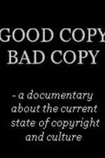 Watch Good Copy Bad Copy 123movieshub