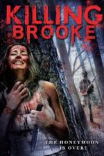 Watch Killing Brooke 123movieshub