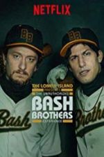 Watch The Unauthorized Bash Brothers Experience 123movieshub